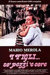 I figli... so» pezzi «e core постер