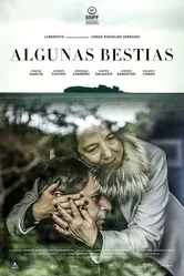 Algunas Bestias постер
