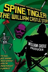 Spine Tingler! The William Castle Story постер