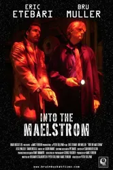 Into the Maelstrom постер