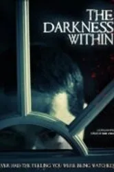 The Darkness Within 2009 постер