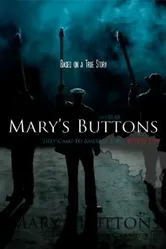 Mary's Buttons постер
