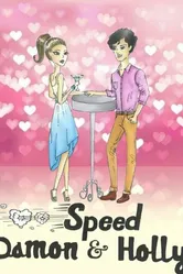 Speed Damon & Holly постер