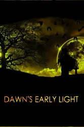 Dawn's Early Light 2013 постер