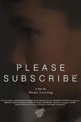 Please Subscribe 2019 постер