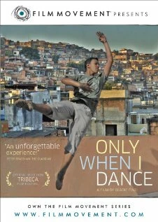 Постер Only When I Dance