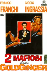Два мафиози против Голдфингера 1965 постер