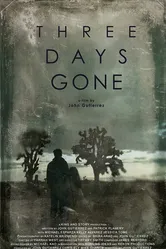 Three Days Gone постер