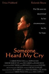 Постер Someone Heard My Cry