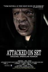 Attacked on Set постер