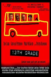 13th Grade постер