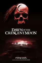 Dawn of the Crescent Moon постер