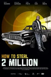 How to Steal 2 Million постер