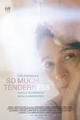 So Much Tenderness постер