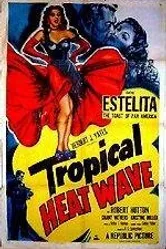 Tropical Heat Wave постер