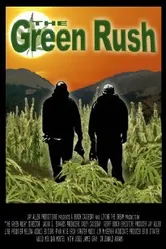 The Green Rush постер