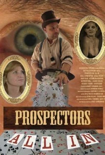 Постер Prospectors: All In