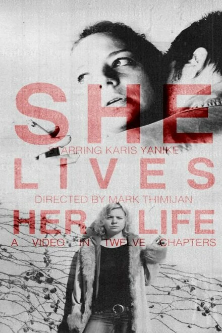 Постер She Lives Her Life
