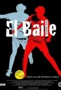 Постер El Baile 2010