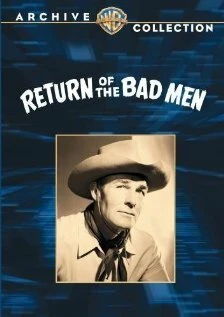Постер Return of the Bad Men
