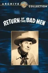 Return of the Bad Men постер