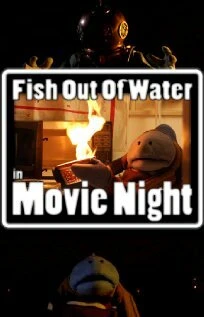 Постер Fish Out of Water: Movie Night
