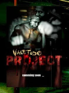Постер Vale Tudo Project
