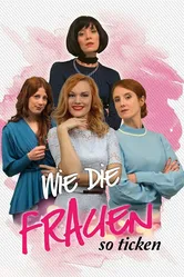 Wie die Frauen so ticken постер