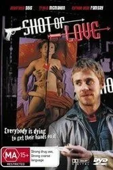 Выстрел любви 2004 постер