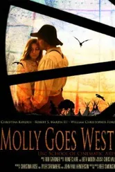 Molly Goes West постер