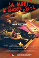 Sã mori de dragoste rãnitã постер