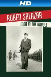 Ruben Salazar: Man in the Middle постер