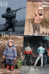 The Image You Missed постер