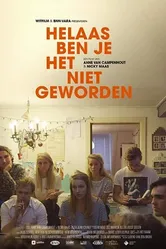 I'm afraid it's a no: Helaas ben je 't niet geworden постер