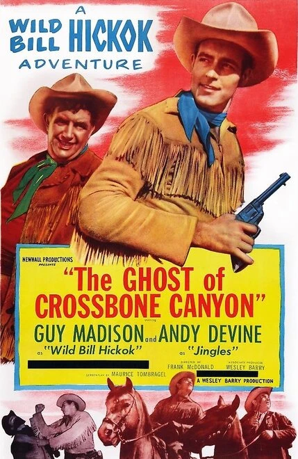 Постер The Ghost of Crossbone Canyon