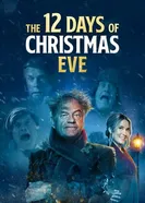 The 12 Days of Christmas Eve постер