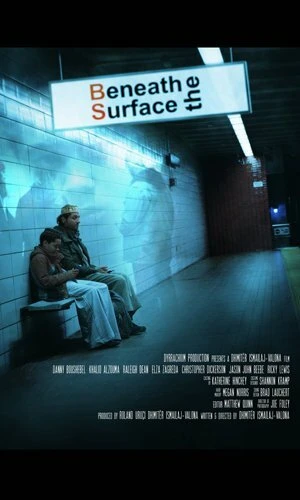 Постер Beneath the Surface 2014, США