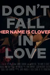 Her Name Is Clover постер