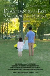 Descendants of the Past, Ancestors of the Future постер