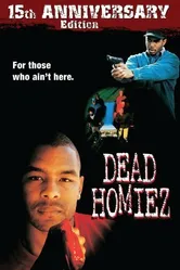 Dead Homiez постер