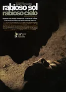 Яростное солнце, яростное небо 2009 постер