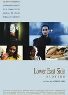Lower East Side Stories постер