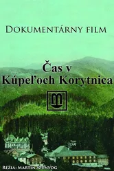 Cas v Kúpeloch Korytnica постер