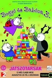 Bogyó és Babóca 3: Játszótársak постер