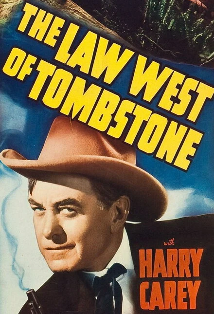 Постер The Law West of Tombstone