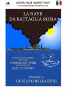 La nave da battaglia Roma постер