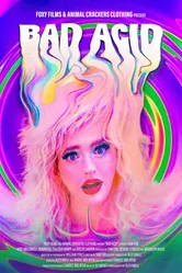 Bad Acid 2021 постер