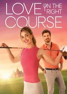 Love on the Right Course постер
