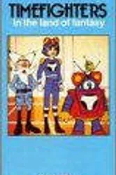 TimeFighters in the Land of Fantasy постер