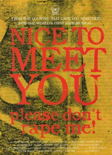 Постер Nice to Meet You, Please Don't Rape Me!